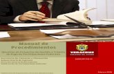 Manual de Procedimientos - Veracruz · 2014. 10. 16. · -Volante de envío en original.-Libreta de registro. Firma y sella de recibido en la Libreta de registro y la devuelve a la
