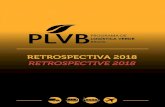 Retrospectiva 2018 - PLVB · 2019. 3. 28. · portals such as Logweb, Ciclovivo, Organics News Bra-sil, Blog Brasil do Trecho, InterLog, CargoNews, Envolv-erde, Diário do Transporte,