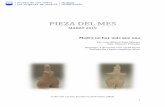PIEZA DEL MES - Madrid · 2019. 2. 21. · grises o naranjas) están fechados entre los siglos IX y VIII a.n.e. A pesar de la lejanía su implicación estética en la representación