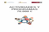 ACTIVIDADES Y PROGRAMAS 70 - Alhama de Murciadatos.alhamademurcia.es/descargas/7805n... · Voluntariado y con el Día Internacional de la Discapacidad 3 de Diciembre. · Feria de