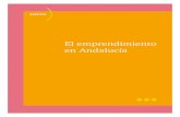 Anexo. El emprendimiento en Andalucía - Editex...2 ANEXO El emprendimiento en Andalucía 1 La dinámica de los sectores económicos andaluces 2 Los recursos y oportunidades de Andalucía