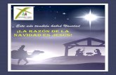 ¡La razón de la Navidad es JESÚS! · 2020. 12. 24. · •La familia se reúne ante el Belén. Un lector dice: Nos ha amanecido un día sagrado; venid naciones, adorad al Señor,