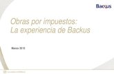 Obras por impuestos: La experiencia de Backus...© SABMiller 2014 Portafolio de proyectos Proyecto Estado Empresas Inversión total Aporte Av. Separadora Industrial (Ate) Ejecutado