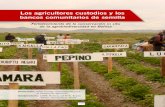 los agricultores custodios - Fundación PROINPA · 2015. 8. 11. · 105 Financiador: IFAD (Fondo Internacional para el Desarrollo Agrícola) Colaboradores: CARE Bolivia, CETHA, Tupac