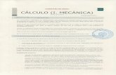 ASIGNATURA DE GRADO: CALCULO (I. MECÁNICA)...CALCULO (I. MECÁNICA) Curso 2012/2013 (Código:68031029) 1.PRESENTACIÓN DE LA ASIGNATURA Los conocimientos matemáticos son absolutamente