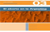 El aborto en Argentina - unifr.chperso.unifr.ch/derechopenal/assets/files/obrasportales/... · 2021. 1. 6. · el aborto no es punible: 1) si el aborto “se ha hecho con el fin de