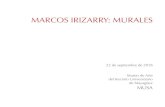 MARCOS IRIZARRY: MURALES...Marcos Irizarry, organismo gestor de su patrimonio, dona al nuevo museo 183 obras y 593 planchas de grabado. Cede además 28 piezas creadas por algunos de