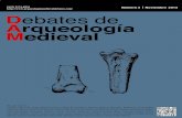 DEBATES DE ARQUEOLOGÍA MEDIEVAL · 2018. 7. 31. · DEBATES DE ARQUEOLOGÍA MEDIEVAL N° 3 (2013) I.S.S.N.: 2174-8934 La revista Debates de Arqueología Medieval nace con la pretensión