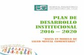 PLAN DE DESARROLLO INSTITUCIONAL · 2018. 8. 8. · modelo de Salud mental Comunitaria y en la implementación de modelos de calidad en la gestión que permitan lograr la excelencia