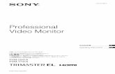 Professional Video Monitor...PVM-1741A 2 安全のために ソニー製品は正しく使用すれば事故が起きないように、 安全には充分配慮して設計されています。しかし、電気