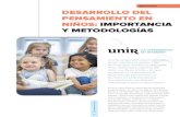 Metodologías DESARROLLO DEL PENSAMIENTO EN ......2020/09/11  · Etapa sensoriomotora, hasta los 2 años de vida: los niños conectan con su entorno a través de su cuerpo y almacenan