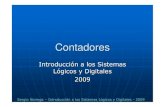 Tema 5 Contadores 2009 - UNLP · 2010. 3. 11. · 2009 Sergio Noriega –Introducción a los Sistemas Lógicos y Digitales -2009. Sergio Noriega –Introducción a los Sistemas Lógicos