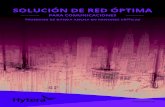 SOLUCIÓN DE RED ÓPTIMA - Hytera Latinoamérica · 2021. 2. 19. · soluciÓn de red Óptima para comunicaciones trunking de banda ancha en misiones crÍticas