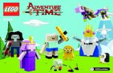 Es la hora de Adventure Time · de extraños personajes, como la Princesa Chicle, Lady Arcoíris y Marceline, la reina de los vampiros. También tienen que soportar al gruñón Rey
