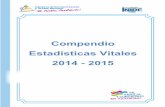 Compendio Estadísticas Vitales 2014 - 2015 · 2020. 6. 15. · HECHOS VITALES Y COBERTURA, POR FUENTE DE REGISTRO, SEGÚN DEPARTAMENTO PERÍODO 2014-2015 Fuente: Sistema Nacional