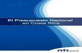 Ministerio de Hacienda - República de Costa Rica - El ......Periodo de aprobación para Gobierno Central (1 de setiembre - 29 de noviembre) Ejecución La ejecución la constituyen