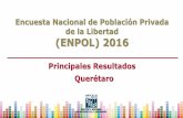 Encuesta Nacional de Población Privada de la Libertad (ENPOL) 2016 · 2018. 1. 23. · Para el levantamiento de la ENPOL se tomó como marco muestral una población privada de la
