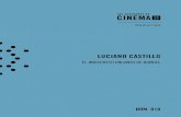 LUCIANO CASTILLO - Cinema 23cinema23.com/wp-content/uploads/2017/06/010-Espanol-web.pdf · la Cronología… —según Román Gubern, más bien la historia del cine cubano entre 1897