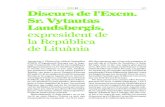 IDEES 33 2010 221 Discurs de l’Excm. Sr. Vytautas Landsbergis, … · 2017. 12. 17. · Sr. Vytautas Landsbergis, expresident de la República de Lituània. Jornades Arquitectes