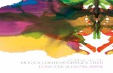 XORNADAS DE MÚSICA CONTEMPORÁNEA 2016 CONCIENCIA … · 2020. 3. 6. · B aixo o título Con’Ciencia’ da Palabra, as Xornadas de Música Con-temporánea regresan a Compostela