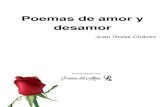 Poemas de amor y desamor · 2020. 7. 18. · Antología de Juan Gress Cuarenta estudios del amor y una canción desesperada SP.40-80 N°34 op. 136 SP.73 \"El amor de mi vida\" (fragmento