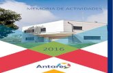 MEMORIA DE ACTIVIDADES - Antares · lebrada el 19 de noviembre de 2016, se ha procedido a su modificación. Miembros salientes: Beatriz Alcaraz. Miembros entrantes: Pedro Zabaleta,