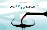 Vinos - Arroz2 · 2017. 3. 7. · Vinos Blancos Ilex — 11,00 € € D.o. Tierra De CasTilla Bodega y Viñedos Castiblanque VERDEJO Luna Lunera — 12,00 € D.o. Tierra De CasTilla
