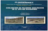 Evaluación de peligros geológicos en el sector Algodonal ......B) Informe A6787: “Peligros geológicos y geo-hidrológicos detonados por el Niño Costero 2017 en la región Piura: