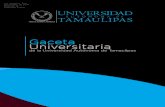 Gaceta Universitariainformes Gaceta Universitaria de la Universidad Autónoma de Tamaulipas 8 Diciembre de 2017 En la Asamblea del 30 de noviembre de 2017, se llevó a cabo el 4 …