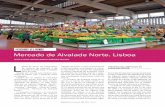 MERCADOS DEL MUNDO Mercado de Alvalade Norte. Lisboa · 2018. 9. 12. · El suelo del mercado, de tonalidades anaranjadas, crea un entorno donde los puestos de fruta y verduras son