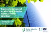 Experiencia internacional en reformas de subsidios ......en reformas de subsidios: algunas lecciones aprendidas Lourdes Sanchez, GSI / IISD September 5th2018. ... 50 60 0 1.000 2.000