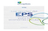 Los aportes del EPS - Ecoplas – Entidad técnica profesional especializada en ... · 2020. 10. 5. · 5 Debido a la poca cantidad de materia prima necesaria en su producción (98