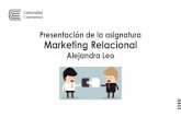 Presentación de PowerPoint · 2017. 12. 13. · Unidad I: ^El Marketing relacional. Marketing Transaccional y Marketing Relacional Tema N° 1: Dicotomía Libertad - Seguridad Tema