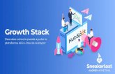 Growth Stack Hubspot - Sneakerlost Stack... · 2020. 3. 27. · Creamos y alojamostu sitio web con la herramienta de sitios web de HubSpot. ... venta, los clientes y el ROI real de