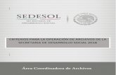Criterios Archivos SEDESOL · 2018. 10. 29. · Por estas razones se ha elaborado este documento, que tiene por objeto establecer las políticas y criterios para la custodia y conservación