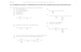 2. FORMULACIÓN Y NOMENCLATURA DE COMPUESTOS ORGÁNICOS · 2015. 9. 15. · o) 4,4-dimetil-3-vinilciclohexeno. p) CH3 q) 6-alil-6-(4,4-dimetil-2-pentenil)-1,2,9-decatrien-7-ino. r)