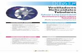 Ventiladores Helicoidales Tubulares - Electromec · 2019. 7. 8. · Europea EN 12101-3. • Para trabajar inmersos en caso de emergencia a 400ºC/90’. En cumplimiento para instalaciones