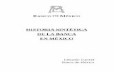 BANCO DE MÉXICOesant.mx/bach/perfil/hm/docs/hm-en1.15.pdfLos planificadores del sistema financiero de México durante la década de los cuarenta tenían una idea bastante nítida