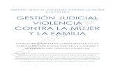 GESTIÓN JUDICIAL VIOLENCIA CONTRA LA MUJER Y LA … judicial violencia COIP.pdfEl Código Orgánico de la Función Judicial (2009). Código Integral Penal de 2014. De conformidad