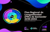 Plan Regional de Competitividad (PRC) de Santander 2018 …...3 Visión PRC Santander 2018-2032 Al 2032, el departamento de Santander será reconocido internacionalmente por sus altos