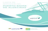 PUERTO BAHÍA DE ALGECIRAS · 2020. 5. 13. · Algeciras), terminal semiautomática pionera en el Sur de Europa. Cabe destacar que la media anual de megaships ope-rados en las terminales