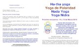 Ha-tha yoga Yoga de Polaridad Nada Yoga Yoga Nidra · Dirección del curso: Josep Estrada (Profesor de Yoga, formador y terapeuta de Terapia de Polaridad por la AETP). Tel. 649 184