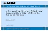 ¿Es sostenible el Régimen Impositivo Simplificado Ecuatoriano?...al incorporar el Régimen Impositivo Simplificado Ecuatoriano (RISE) dentro de su sistema tributario a partir de