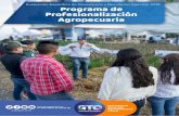 EVALUACIÓN ESPECÍFICA DEL DESEMPEÑO Y ......El objetivo general de la “Evaluación Específica de Desempeño y Resultados” del Programa Profesionalización Agropecuaria es contar