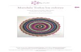 Mandala Todos los colores 1 - Mijo Crochet · 2020. 10. 9. · Este patrón funciona mejor con muchos colores, restos y trozos de hilo de proyectos anteriores que son excelentes para