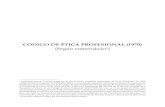 CÓDIGO DE ÉTICA PROFESIONAL (1970) · CÓDIGO DE ÉTICA PROFESIONAL (1970)* TABLA DE CONTENIDO Preámbulo..... 1 PARTE I. DEBERES DEL ABOGADO PARA CON LA SOCIEDAD Criterio general