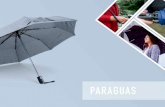 PARAGUAS · 2019. 9. 24. · Paraguas tipo Golf con doble recubrimiento interior plateado. Apertura automática y cierre manual. Mango recto del mismo color de la tela. Material: