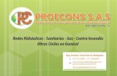 PROYECTOS DE CONSTRUCCION · 2017. 9. 28. · MISION PROECONS es una empresa especialista en redes Hidrosanitarias, contraincendio, gas y aire acondicionado, en proyectos de vivienda,