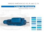 Lista de Precios - Proveedor Electromecanico...Lista de Precios LP MEW22 240214 – Rev. 00 –WEG Motores 2 WEG México S.A. de C.V Copia Controlada Lista de Precios LP MEW22 240214