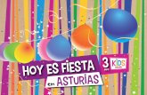 110476 HOY ES FIESTA portada EI3 KIDS AST cara · 2013. 3. 21. · Hoy es fiesta EN ASTURIAS Día de Asturias: la Virgen de Covadonga 8 de septiembre L 1 L 2 El hórreo asturiano